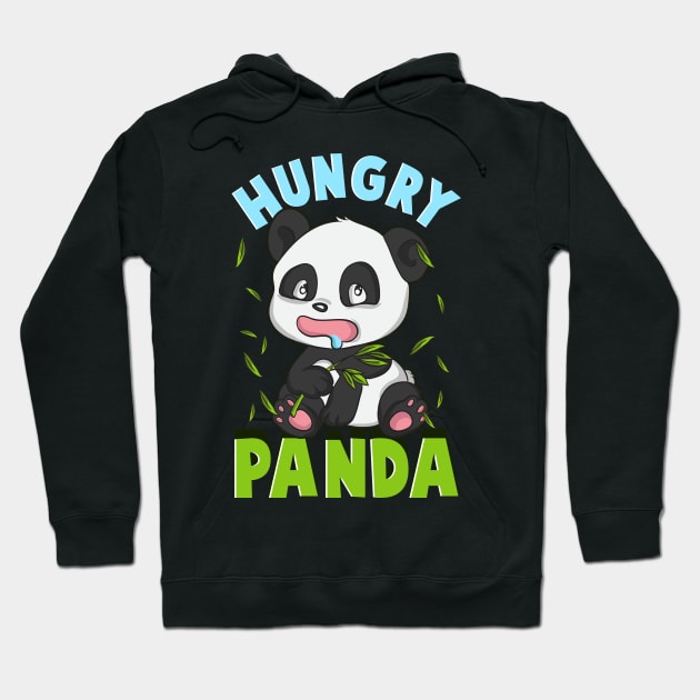 Cute Hungry Panda Always Hungry Funny Baby Panda Hoodie by theperfectpresents